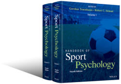 Handbook of Sport Psychology, Fourth Edition, 2 Volume Set - Gershon Tenenbaum, Robert C. Eklund (2020)