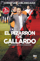 Pizarron de Gallardo - CHRIST LEBLEBIDJIAN (ISBN: 9789873979057)