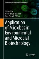 Application of Microbes in Environmental and Microbial Biotechnology - Mohd Imran Ahamed, Ram Prasad (ISBN: 9789811622243)