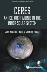 Ceres: An Ice-Rich World in the Inner Solar System (ISBN: 9789811238147)