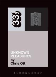 Joy Division's Unknown Pleasures - Chris Ott (2004)