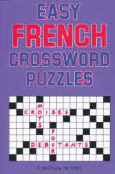R. de Roussy de Sales: Easy French Crossword Puzzles (2008)
