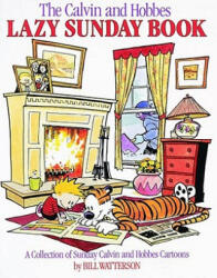 Calvin and Hobbes Lazy Sunday Book - Bill Watterson (2001)