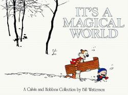 It's a Magical World - Bill Watterson (2009)