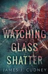 Watching Glass Shatter (ISBN: 9784910557311)