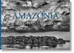 Sebastiao Salgado. Amazonia - SEBASTIAO SALGADO (ISBN: 9783836585101)