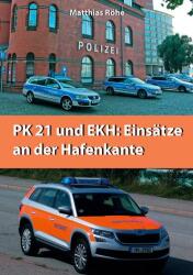 PK21 und EKH - Matthias Röhe (ISBN: 9783753406916)
