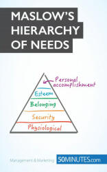 Maslow's Hierarchy of Needs - 50MINUTES. COM (ISBN: 9782806269348)
