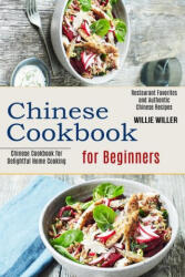 Chinese Cookbook for Beginners (ISBN: 9781990334306)