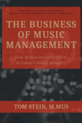 Business of Music Management - Tom Stein (ISBN: 9781953349668)