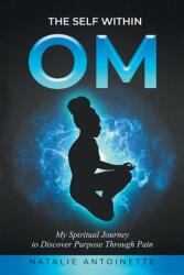 OM-The Self Within (ISBN: 9781953156235)