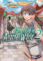 Loner Life in Another World 2 - Bibi (ISBN: 9781952241055)
