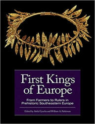 First Kings of Europe - Attila Gyucha, William A. Parkinson (ISBN: 9781950446247)