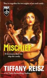 Mischief: A Halloween Novella (ISBN: 9781949769401)