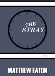 The Stray (ISBN: 9781949381252)