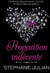 Proposition Indcente (ISBN: 9781943769476)