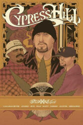 Cypress Hill Tres Equis - Gabriel Alvarez, Chris Robinson (ISBN: 9781940878669)