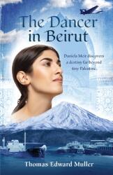 The Dancer in Beirut (ISBN: 9781925707397)