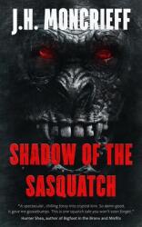 Shadow Of The Sasquatch (ISBN: 9781922551658)