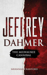 Jeffrey Dahmer - SAVANNAH CRAWFORD (ISBN: 9781922346377)