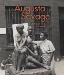 Augusta Savage: Renaissance Woman (ISBN: 9781913875176)