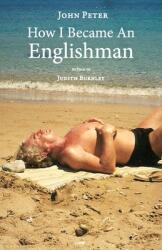 How I Became an Englishman (ISBN: 9781913630966)