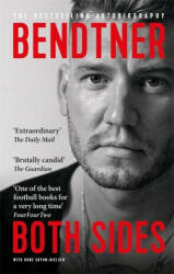 Bendtner: Both Sides - Nicklas Bendtner (ISBN: 9781913183646)