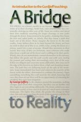 A Bridge to Reality (ISBN: 9781905200559)