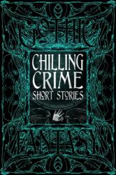 Povestiri scurte de crimă înfricoșătoare (ISBN: 9781839647680)