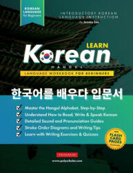 Learn Korean - The Language Workbook for Beginners - Lee Jennie Lee, Polyscholar (ISBN: 9781838291648)