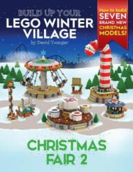 Build Up Your LEGO Winter Village: Christmas Fair 2 (ISBN: 9781838147167)