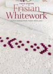 Frisian Whitework - Yvette Stanton (ISBN: 9781800920248)