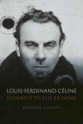 Louis-Ferdinand Celine - Damian Catani (ISBN: 9781789144673)