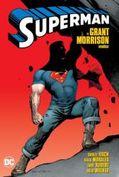 Superman by Grant Morrison Omnibus - Rags Morales (ISBN: 9781779513977)
