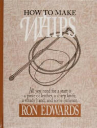 How to Make Whips - Ron Edwards (2003)