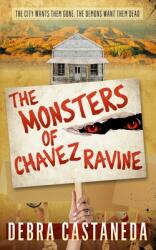 The Monsters of Chavez Ravine (ISBN: 9781735342016)