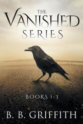 The Vanished Series: Books 1-3 (ISBN: 9781735305875)