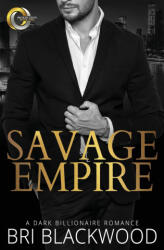 Savage Empire - BRI BLACKWOOD (ISBN: 9781735283654)