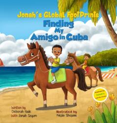 Finding My Amigo in Cuba (ISBN: 9781733458603)