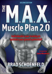 The M. A. X. Muscle Plan 2.0 (ISBN: 9781718207141)
