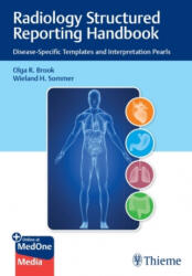 Radiology Structured Reporting Handbook - Wieland H. Sommer (ISBN: 9781684201518)