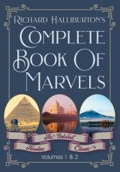 Complete Book Of Marvels (ISBN: 9781648370366)