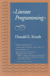 Literate Programming - Donald E. Knuth (2003)