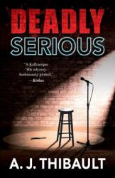 Deadly Serious (ISBN: 9781645991847)