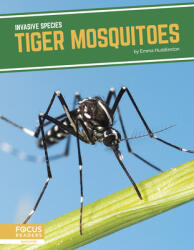 Tiger Mosquitoes (ISBN: 9781644938591)