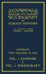 Camping And Woodcraft - Combined Two Volumes In One - The Expanded 1921 Version (ISBN: 9781643891842)