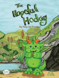 The Hopeful Hodag (ISBN: 9781643723990)