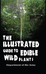 The Illustrated Guide to Edible Wild Plants (ISBN: 9781638230502)
