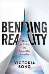 Bending Reality (ISBN: 9781637630051)