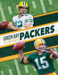 Green Bay Packers All-Time Greats - Ted Coleman (ISBN: 9781634943734)